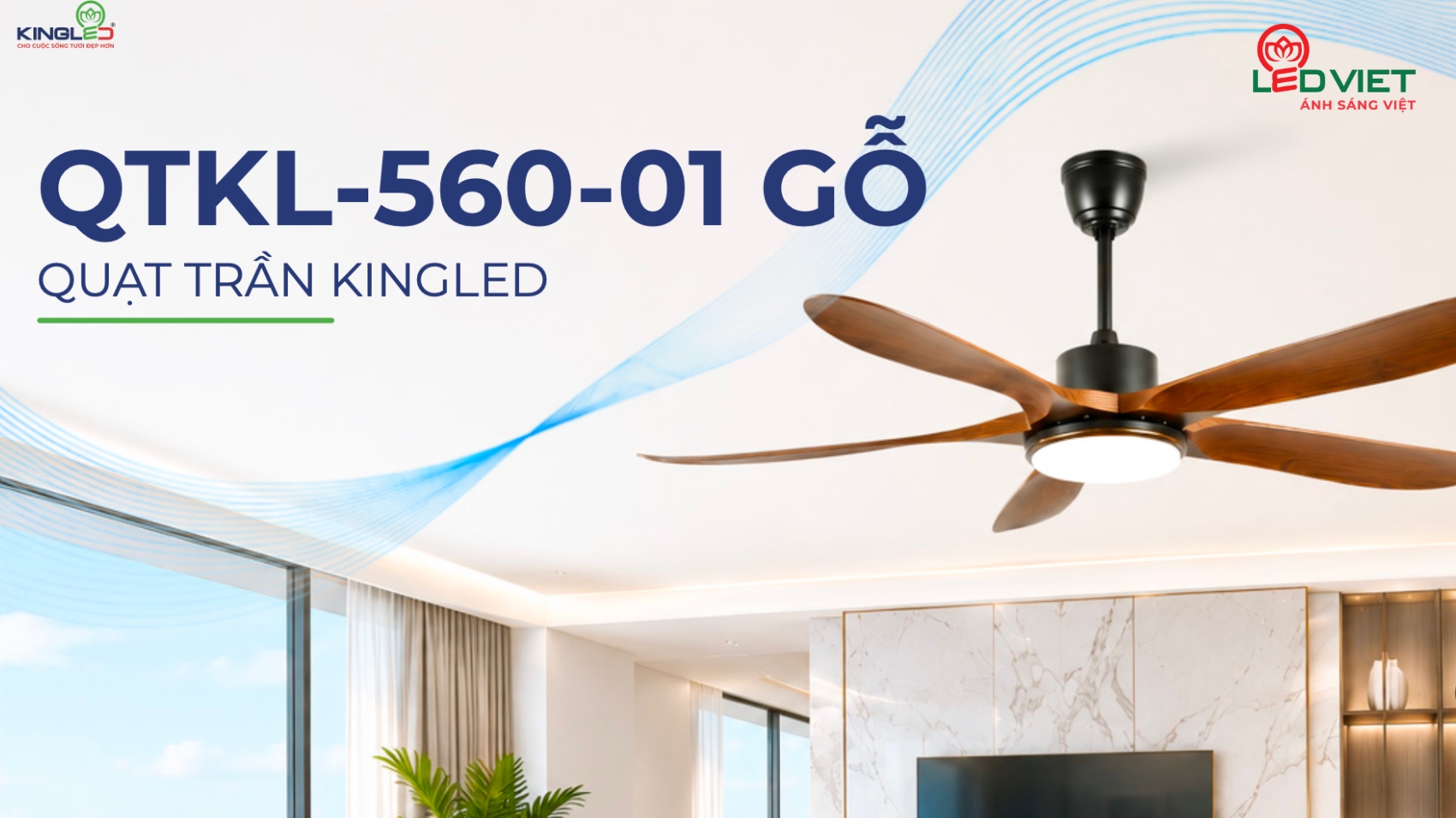 Báo giá quạt trần KingLED 2026